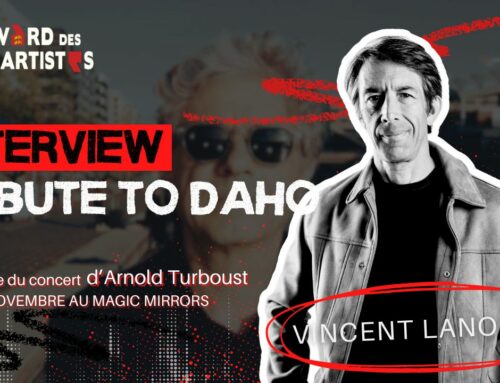 Interview Tribute To Daho – Vincent Lanouvel