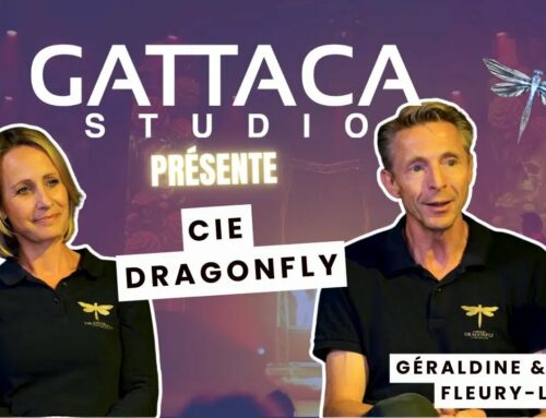 Gattaca Studio Présente : la Cie Dragonfly – Géraldine & Pierre Fleury-Le Gros